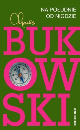Na południe od nigdzie