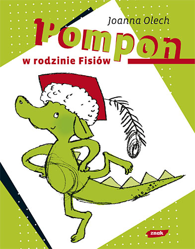 Pompon w rodzinie Fisiów - Joanna Olech  | okładka