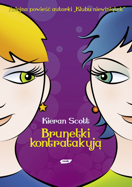 Brunetki kontratakują - Kieran Scott | okładka