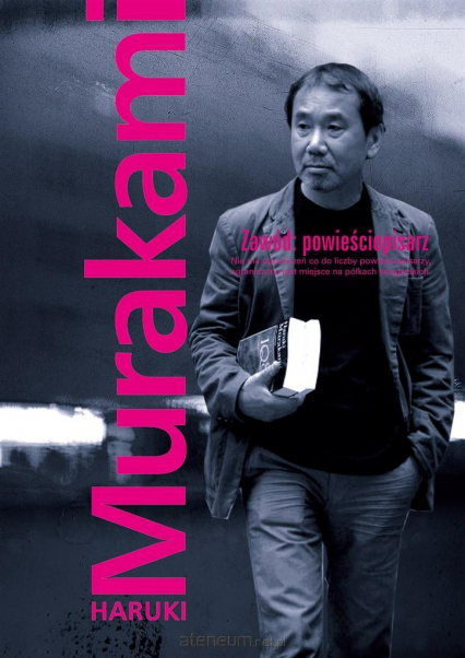Zawód: powieściopisarz - Haruki Murakami | okładka