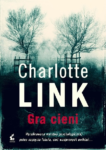 Gra cieni - Charlotte Link | okładka
