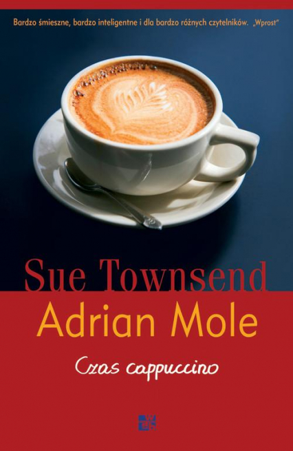 Adrian Mole. Czas cappuccino - Sue Townsend | okładka