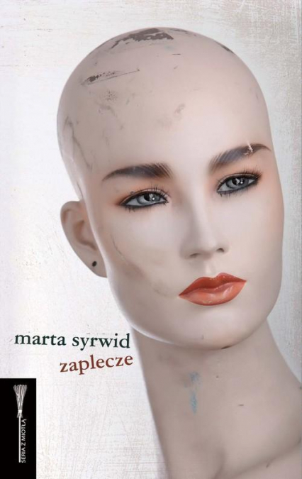 Zaplecze - Marta Syrwid | okładka