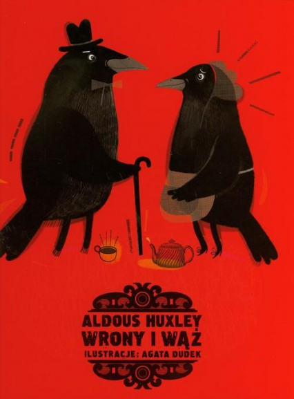 Wrony i wąż - Aldous Huxley | okładka