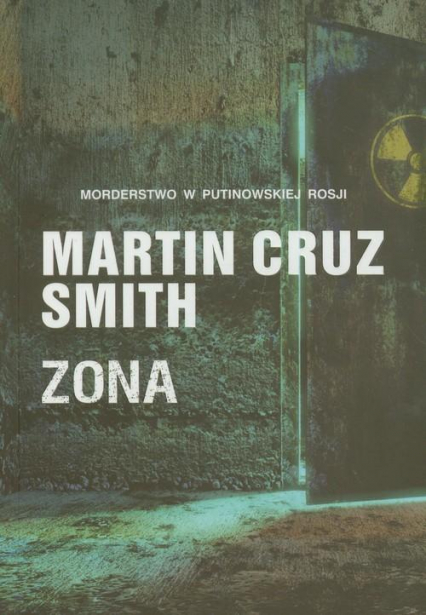 Zona - Martin Cruz Smith | okładka