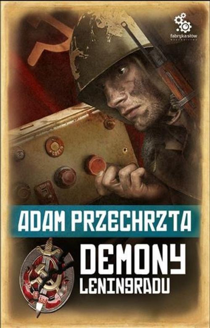 Demony Leningradu - Adam Przechrzta | okładka