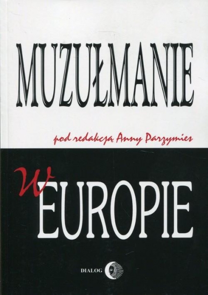 Muzułmanie w Europie -  | okładka