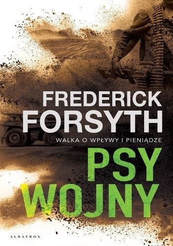 Psy wojny - Frederick Forsyth | okładka