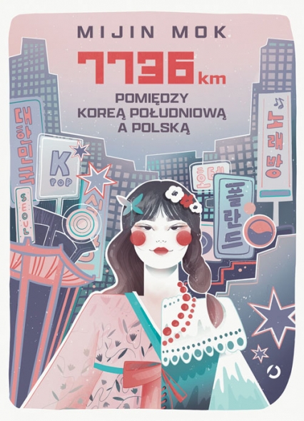 7736 km. Pomiędzy Koreą Południową a Polską - Mijin Mok | okładka