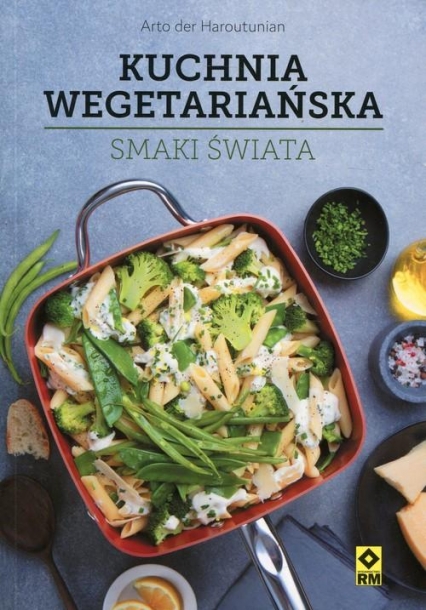 Kuchnia wegetariańska Smaki świata - Arto Haroutunian | okładka
