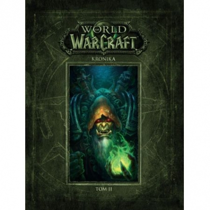  World of Warcraft: Kronika Tom 2 -  | okładka