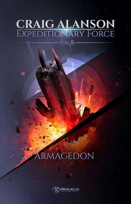 Armagedon. Expeditionary Force. Tom 8 - Craig Alanson | okładka