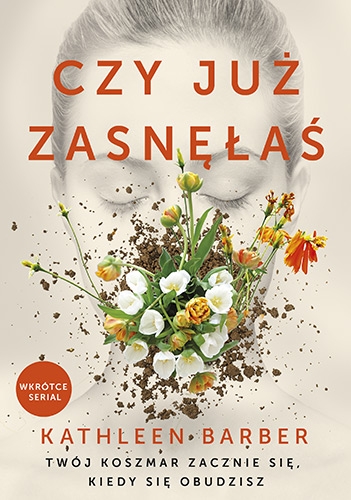 Czy już zasnÄÅaÅ - Kathleen Barber | okÅadka