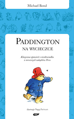 Paddington na wycieczce - Michael Bond | okładka