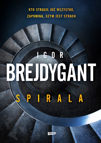 Spirala - Brejdygant Igor | okładka