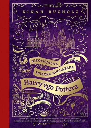Nieoficjalna książka kucharska Harry'ego Pottera. Od kociołkowych piegusków do ambrozji: 200 magicznych przepisów dla czarodziejów i mugoli
 - Bucholz Dinah | okładka