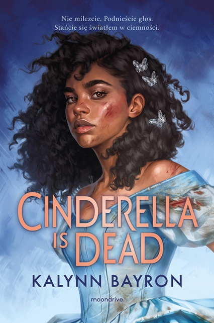 Cinderella Is Dead - Kalynn Bayron | okładka