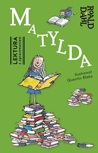 Matylda. Lektura z opracowaniem - Roald Dahl | okładka