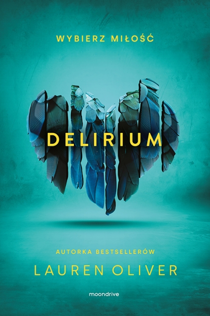 Delirium [wyd. 2] - Lauren Oliver | okładka