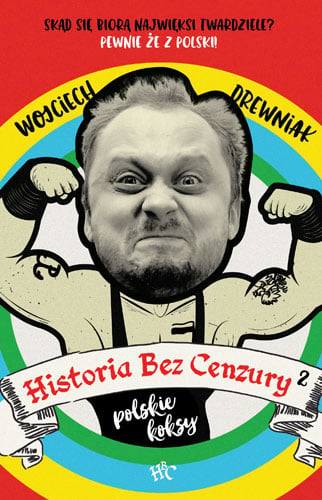 Historia bez cenzury 2 - Wojciech Drewniak | okładka