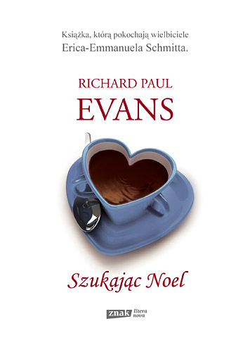 Szukając Noel - Richard Paul Evans | okładka