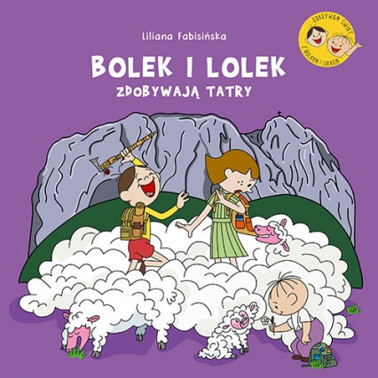 Bolek i Lolek zdobywają Tatry - Fabisińska Liliana | okładka
