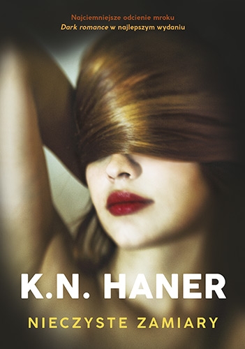 Nieczyste zamiary - Haner K.N. | okładka
