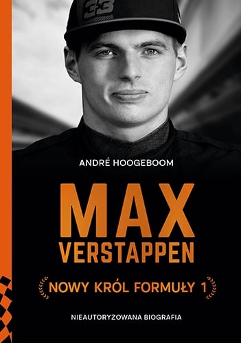 Max Verstappen. Nowy król Formuły 1 - Hoogeboom Andre | okładka