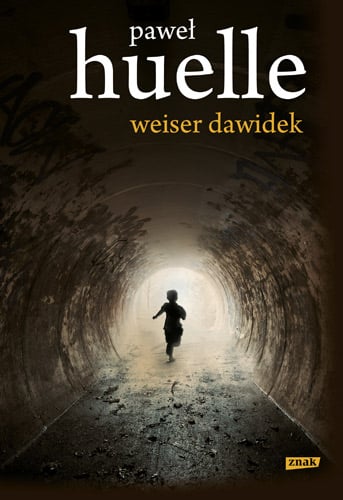 Weiser Dawidek - Paweł Huelle | okładka