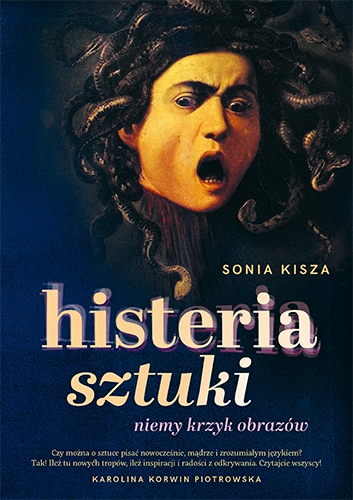 Histeria sztuki - Sonia Kisza | okładka