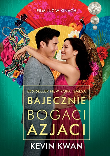 Bajecznie bogaci Azjaci - Kevin Kwan | okładka