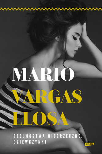 Szelmostwa niegrzecznej dziewczynki - Mario Vargas Llosa  | okładka