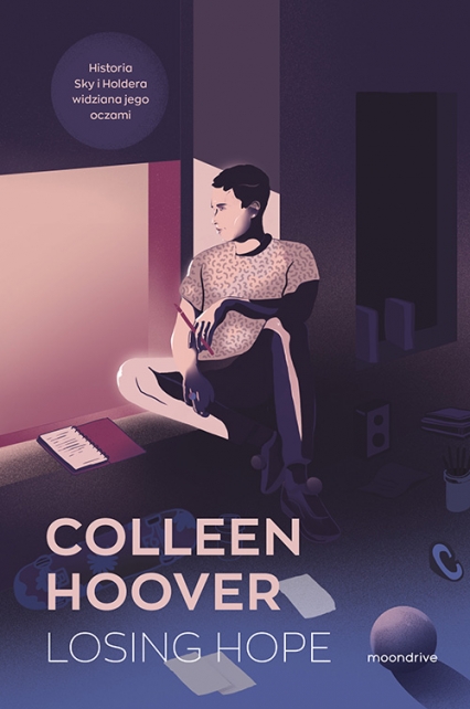 Losing Hope [wyd. 2] - Colleen Hoover | okładka