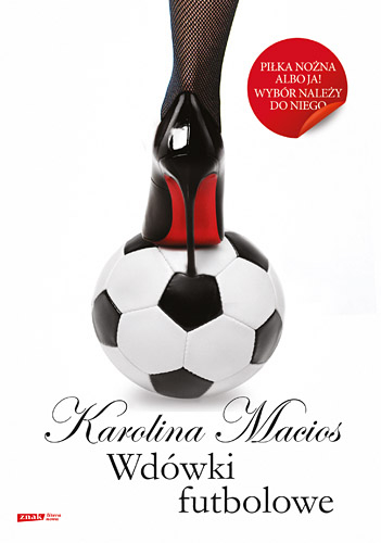 Wdówki futbolowe - Karolina Macios | okładka