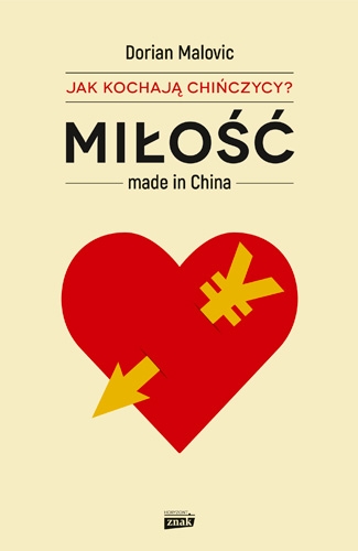 Miłość made in China - Dorian Malovic | okładka