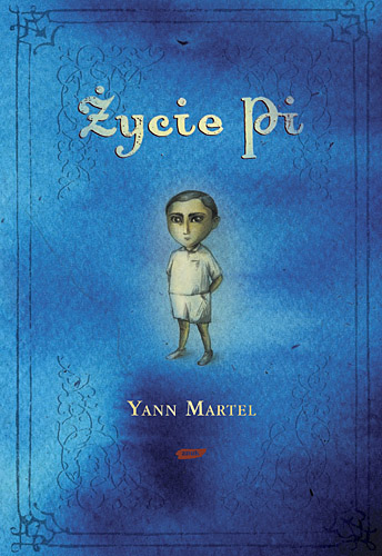 Życie Pi - Yann Martel | okładka