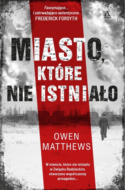 Miasto które nie istniało - Owen  Matthews | okładka