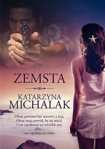 Zemsta (wyd. 2023) - Michalak Katarzyna | okładka