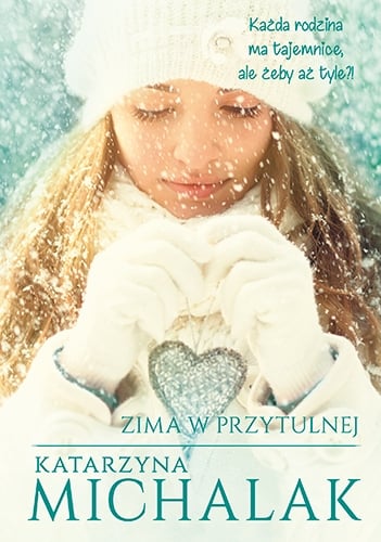 Zima w Przytulnej - Michalak Katarzyna | okładka