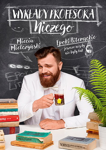 Wykłady profesora Niczego - Mieciu Mietczyński | okładka