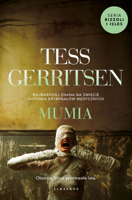 Mumia. Cykl Rizzoli / Isles. Tom 7 - Tess Gerritsen | okładka