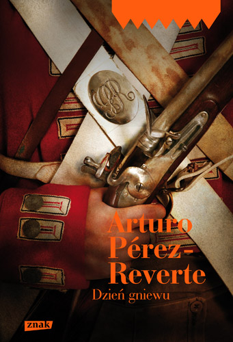 Dzień gniewu - Arturo  Pérez-Reverte | okładka
