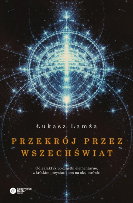 Przekrój przez wszechświat - Łukasz Lamża | okładka