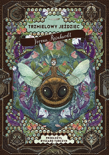 Trzmielowy jeździec - Verena Reinhardt | okładka