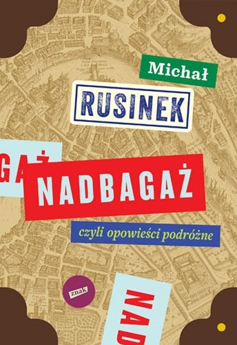 Nadbagaż - Michał Rusinek | okładka