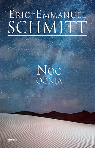 Noc ognia - Eric-Emmanuel Schmitt | okładka