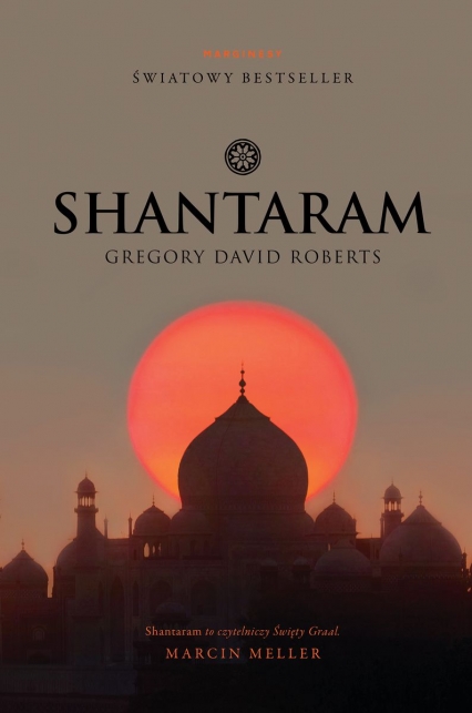 Shantaram - Gregory David Roberts | okładka