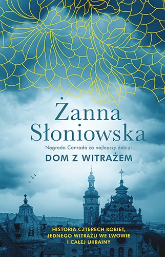 Dom z witrażem [wyd. 2022]
 - Słoniowska Żanna | okładka