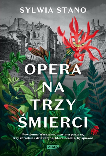 Opera na trzy śmierci
 - Stano Sylwia | okładka