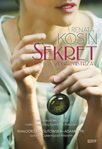 Sekret zegarmistrza - Renata Kosin | okładka